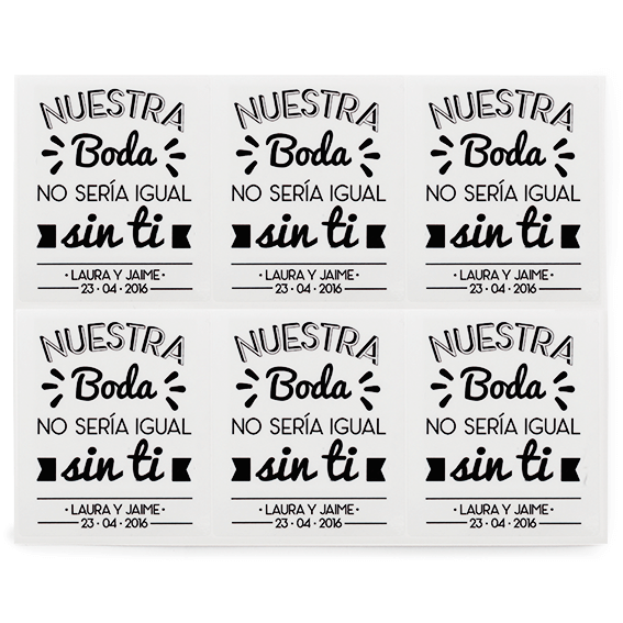 Pegatinas personalizadas nuestra boda no sería igual sin ti