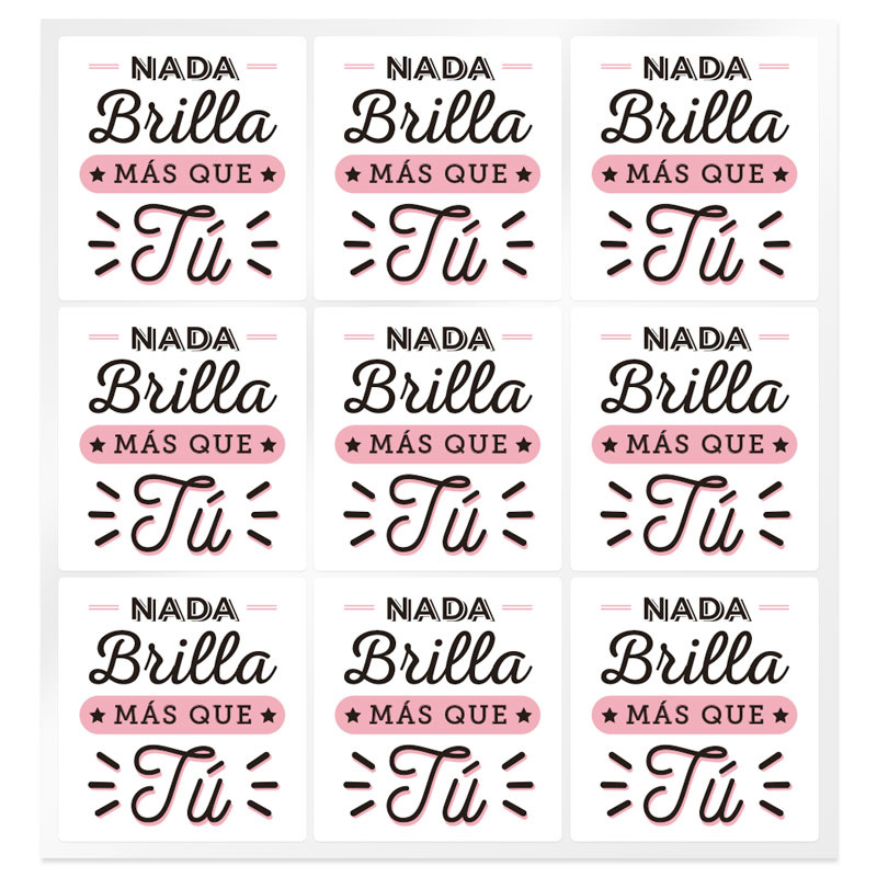 Pegatinas nada brilla mas que tu