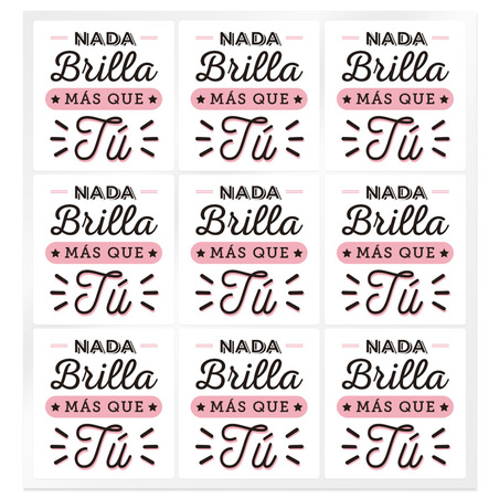 Pegatinas nada brilla mas que tu